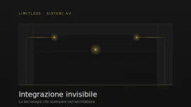 Integrazione invisibile nei SISTEMI AV